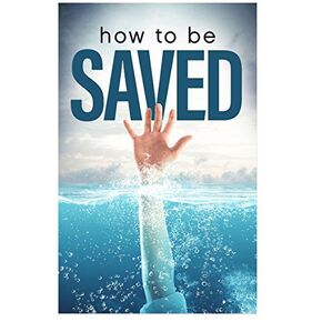 How To Be Saved (Gospel Tract - Packet of 100 - NKJV)