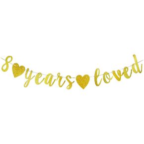 8 Years Loved banner Happy 8th Birthday Party Sign,8Th Anniversary/Birthday Party Decorations Supplies