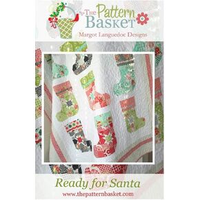 Ready for Santa Quilt Pattern, 58.5" x 64" Finished Size