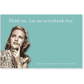 Shannon Martin Designs Hold On. Let Me Overthink This Sticky Notes in Blue