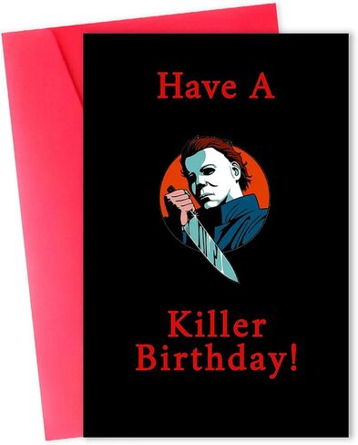 Creepy Michael Myers Birthday Card for Him Her, Funny Halloween Birthday Gifts Card for Men Women, Have A Killer Birthday! Scary Movies Killer Greeting Cards in Kuwait