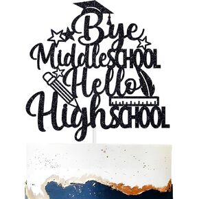Bye Middle School Hello High School Cake Topper, Next Stop High School, Congrats 8th Grade Graduation Party Decorations Supplies, Black Glitter