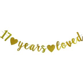 17 Years Loved banner-Girls/Boys 17th Birthday Party Sign,17Th Anniversary/Birthday Party Decorations Supplies