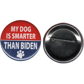كلبي أكثر ذكاءً من Biden 2 Pack Buttons Buttons Battons Trump 2024 التي صنعت في الولايات المتحدة الأمريكية للأميركيين من قبل الأميركيين