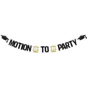 Motion to Party Banner,Graduation Party Decorations For Class of 2024 Law School/Passed the Bar Graduation Party Supplies Gold Black