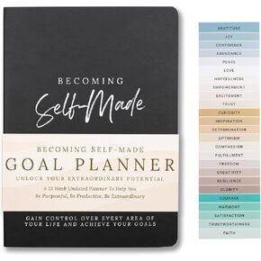 Goal Planner Journal for Men & Women: Becoming Self-Made – 90-Day Step-by-Step Goal Setting Planner with Psychology Tools & Coaching Prompts – Achieve Goals and Build Daily Habits for Success