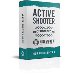 High School Safety and Security Decision Decks: 60 Active Shooter Scenario Cards to Enhance Critical Thinking, Judgment, Problem Solving, and Decision Making.