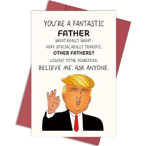 Fathers Day Dad Gifts from Daughter Son Wife Kids, Fathers Day Card Gifts for Dad Daddy Husband Grandpa Grandfather Stepdad Men Him, Funny Trump Humorous Greeting Cards Present Ideas