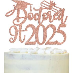 Doctored It 2025 Cake Topper, It's Dr Actually, Happy Doctoral Degree Cake Decorations, Congrats Dr, Class of 2025 Doctorate College Graduation Party Decorations Rose Gold Glitter