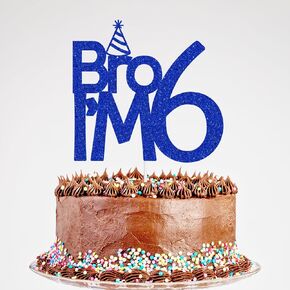 Happy 6th Birthday Cake Topper, Happy 6th Birthday Cake Pick for Boy, Bro I'm 6 Cake Decor, Funny Birthday Party Decorations Blue Glitter