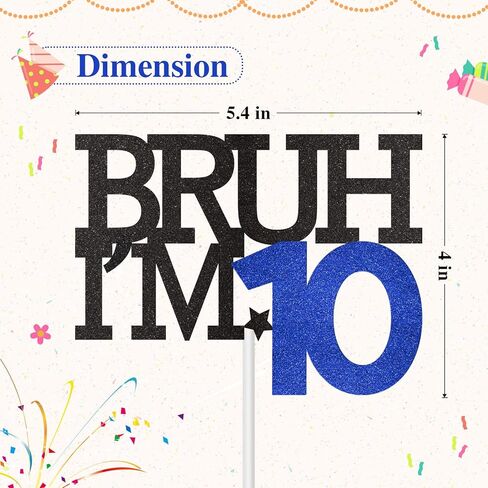 Bruh I'm 10 Cake Topper, Happy 10th Birthday Decorations for Boy, Funny 10th Birthday Cake Topper 10 Year Old Birthday Party Decoration Supplies in Kuwait