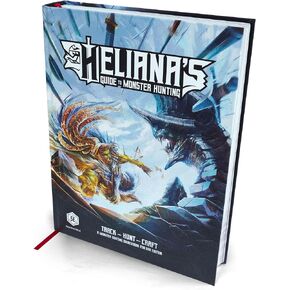 Heliana’s Guide to Monster Hunting – Core Rulebook for Tabletop Role Playing Games Adventures
