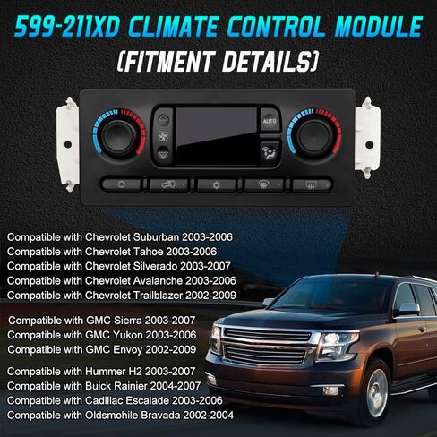 599-211XD وحدة التحكم في المناخ، لوحة تحكم التيار المتردد، وحدة التحكم HVAC المتوافقة مع جي إم سي سييرا يوكون إنفوي، لسيارة شيفروليه تاهو تشيفي سيلفرادو لكاديلاك هامر بويك أولدزموبيل in Kuwait