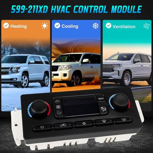 599-211XD وحدة التحكم في المناخ، لوحة تحكم التيار المتردد، وحدة التحكم HVAC المتوافقة مع جي إم سي سييرا يوكون إنفوي، لسيارة شيفروليه تاهو تشيفي سيلفرادو لكاديلاك هامر بويك أولدزموبيل in Kuwait