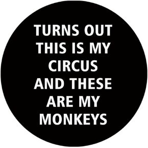 Funny Office Mouse Pad, Mouse Pads for Desk, Turns Out This is My Circus and These are My Monkeys Mousepad for Office Dorm Computer Laptop Gaming, Funny Desk Accessories, 8.7x8.7 Inch