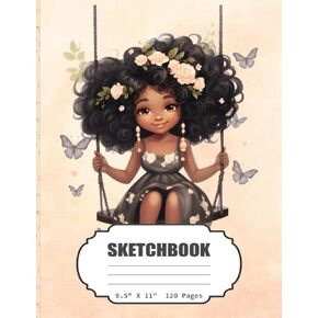 SketchBook: Cute Butterfly Girl Sketch Book for Girls, Kids Teens, Adults, Artist Notebook/Journal for Drawing, Writing, Sketching or Doodling, Blank Paper, 120 Pages, 8.25x11 (Sketching Book)