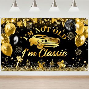 Avezano Classic Car Bridthing Bashdrop Banner أنا لست قديمًا أنا كلاسيكي عيد ميلاد ديكورات حفلة زخارف سوداء الذهب الكلاسيكيات Classic Praydrop Pray Pray for Men (6 × 3.6 قدم)