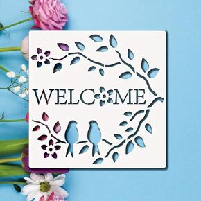 Welcome Sign Flower and Bird Wall Stencils Template Reusable Spray PaintStencils for Craft Painting On Wood Craft Canvas Walls Wood Furniture Decorations DIY Scrapbooking