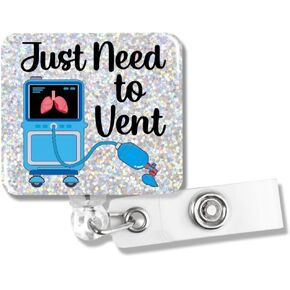 Just Need to Vent Funny Inhaler Glitter Badge Reel, Retractable Badge Holder with Alligator Clip for ER Nurse Doctor RT RRT ICU Pulmonology, Respiratory Therapist Gifts