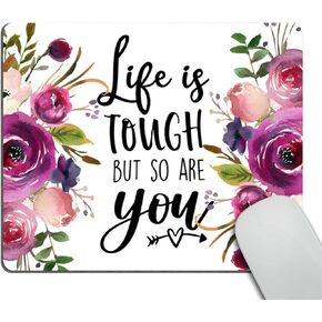 Smooffly Quote Mousepad, Floral Mouse Pad, Inspirational Quote Mouse Pad - Life is Tough but so are You