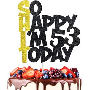 Funny 53rd Birthday Cake Topper For Men & Women - Happy 53rd Birthday Decorations - Black & Gold