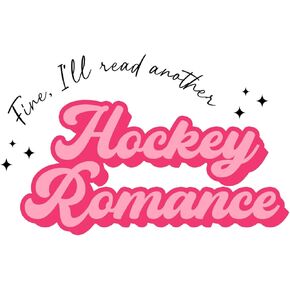 (3pcs) Fine, I'll Read Another Hockey Romance Sticker for Men Women, Book Lover Gift, Water Bottle Sticker, Reading Decal, Bookish Gift, Blue Collar Sticker, Co-Workers Sticker(3in)