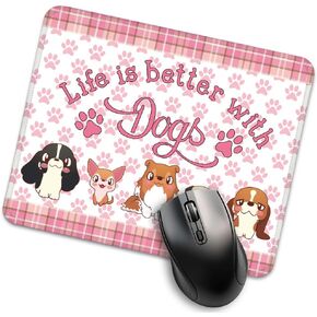 Life is Better with Dogs Funny Mouse Pad for Desk, Dog Lover Gifts, Dog Owner Gifts for Women, Cute Mousepad Gifts for Dog Mom Friend, Office Gifts for Coworker Colleagues Pet Lover