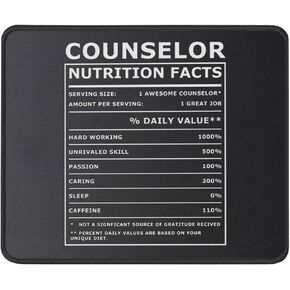 Counselor Nutritional Funny Mouse Pad Inspirational and Motivational Mouse Mat 9.5 Inch for Home/Office - Appreciation Gifts for School Counselor