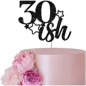 30SISH CAKE Topper ، Happy 30th Cake Topper ، Black Glitter Thirty Year Party Decoration ، Happy 30th Anniversary Supplies