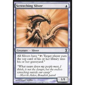 Magic the Gathering - Screching Sliver - Time Spiral