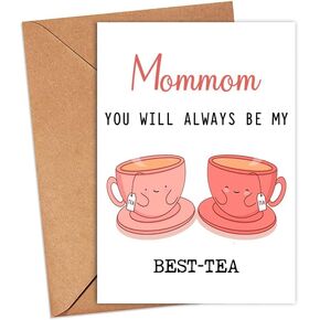 Mommom سوف تكون دائمًا أفضل ما لدي - بطاقة التورية المضحكة - أفضل بطاقة شاي - بطاقة عيد الأم - بطاقة Mommom Bestie - بطاقة Mommom Loving Tea - هدية لها - بطاقة Mommom - بطاقة عيد ميلاد مضحكة