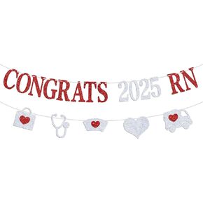 Congrats 2025 RN Banner - Future Registered Nurse - Nursing School Survivor Graduation Party Decoration Supplies/Bunting Sign/Photo Props, Silver and Red Glitter