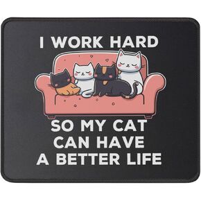 Panty Funny Cat Mouse Pad - أنا أعمل بجد حتى يتمتع قطتي بحياة أفضل 9.5 × 7.8 بوصة على حصيرة ماوس - هدايا ملاك القط اللطيفة لأمي أبي - هدايا عيد ميلاد مخصصة لمحبي القط