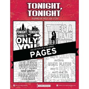Coloring Broadway - West Side Story Inspired Coloring Pages (Set of 4), Tonight, Tonight Musical Merchandise, Printed on Matte Card Stock (8 1/2" x 11"), Ideal Gift for a Broadway Theater Lover