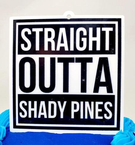 Golden Girls تحت عنوان Cake Topper - Straight Outta Shady Pines (تصميم فريد) in Saudi Arabia
