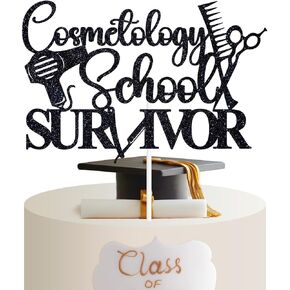 Cosmetology School Survivor Cake Topper - Congrats Cosmetologist Graduate, Future Hairstylist/Makeup Artist, Class of 2025 Cosmetology School Graduation Party Decorations