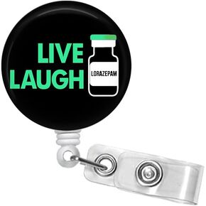 Live Laugh LoRazepam Badge Reel - Screency Badge Cenly - Cute Badge - Id Badge حامل - Retractable Badge Reel #352