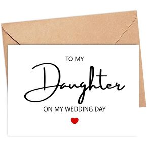 To My Daughter On My Wedding Day Card - To My Daughter Card - Wedding Day Card To Daughter - Card For Daughter On My Wedding Day - Wedding Congratulations Card