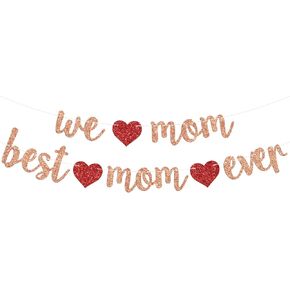 We Love Mom Best Mom Ever Banner, Mother's Day Birthday Bunting Sign, Feliz Dia Mama/Super Mum, Happy Mother's Day Mom's Birthday Anniversary Party Decorations Supplies