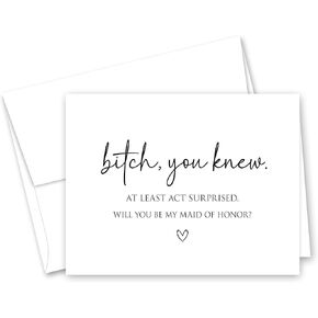 InvitationHouse Bitch, You Knew - Will You Be My Maid of Honor Card