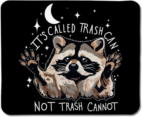 Funny Mouse Pad, It's Called Trash Can Not Trash Cannot Funny Raccoon Mouse Pad, Raccoon Gifts, Funny Raccoon Mouse Pad for Wireless Mouse Computers Laptop Desk Accessories, 9.5x7.9 Inch in Saudi Arabia