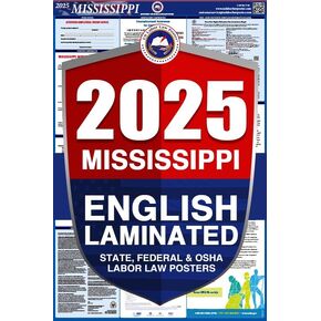 ملصق 2023 Mississippi MS All in One للامتثال في مكان العمل وقانون العمل (الولاية الفيدرالية وإدارة السلامة والصحة المهنية) مغلف باللغة الإنجليزية