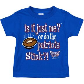 Buffalo Football Fans. is It Just Me? Or do The Patriots Stink. Onesie or Toddler Tee (NB-4T)
