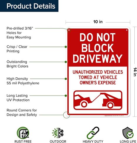 Do Not Block Driveway, Unauthorized Vehicles Towed At Vehicle Owner's Expense Sign, 10x14 Inches, Rust Free .040 Aluminum, Fade Resistant, Made in USA by My Sign Center in Kuwait