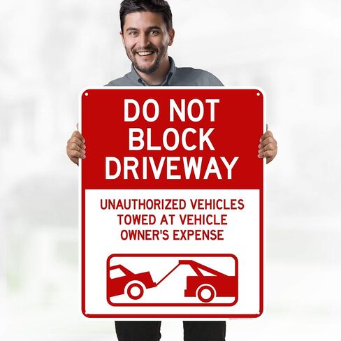 Do Not Block Driveway, Unauthorized Vehicles Towed At Vehicle Owner's Expense Sign, 10x14 Inches, Rust Free .040 Aluminum, Fade Resistant, Made in USA by My Sign Center in Kuwait