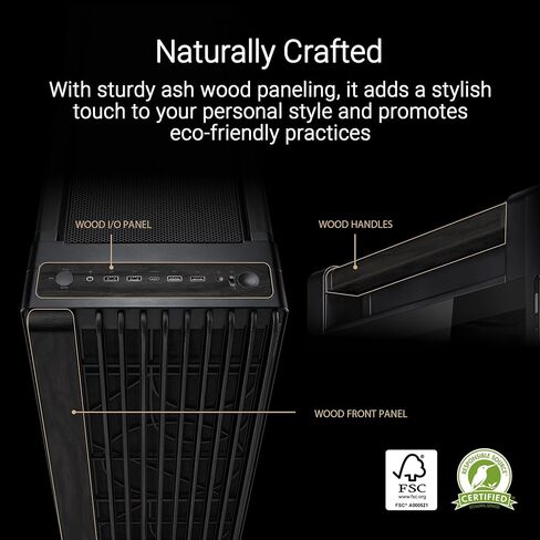ASUS PROART PA401 WOOD EDITION ATX MID-AROWER CASE-الزجاج المقسى ، اللوحة الأمامية الخشبية المعتمدة من FSC ، معجبين مزدوج 160 مم ، قفل زر الطاقة وإعادة الضبط ، USB-C 20GBPS ، قوس PSU قابل للفصل in Kuwait