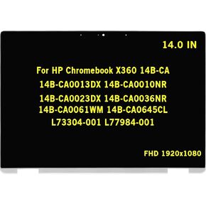 14 بوصة بديلة لجهاز HP Chromebook X360 14B-CA 14B-CA0013DX 14B-CA0010NR 14B-CA0023DX 14B-CA0036NR 14B-CA0061WM 14B-CA0645CL L73304-001 L77984-001 FHD 1920x1080 شاشة LCD تعمل باللمس الشاشة