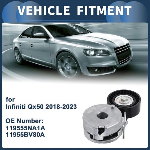 حزام توتر محرك حزام موتر تجميع البكر لـ Infiniti QX50 2.0L 2018-2023 No.119555na1a/1195555bv80a metal 1 pc in Kuwait