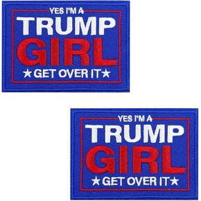 3.5'' Yes I'm A Trump Girl Get Over It Embroidered Iron-On Patches