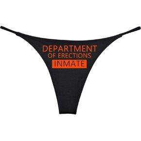 Southern Sisters Department of Corrections Punny Sayings Thong Women's Prisoner Inmate